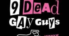 Ver película 9 Dead Gay Guys