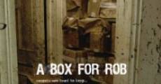 A Box for Rob