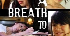 A Breath to Survive film complet