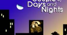 A Couple of Days and Nights (2005) stream