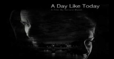 Película A Day Like Today