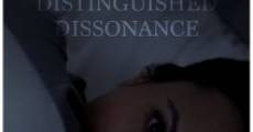 A Distinguished Dissonance (2015) stream