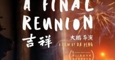 Filme completo A Final Reunion