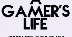 A Gamer's Life (2016) stream