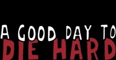 A Good CLAY to DIE HARD film complet