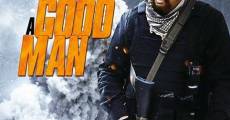 A Good Man - Gegen alle Regeln streaming