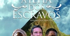 A Ilha dos Escravos (2008)