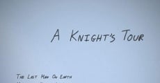 A Knight's Tour film complet