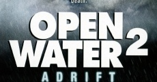 Open Water 2: Adrift (2006) stream