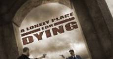 Película A Lonely Place for Dying