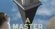 A Master Builder (2013)