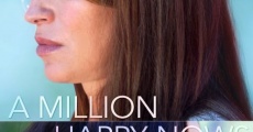 Película A Million Happy Nows