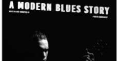 Película A Modern Blues Story