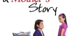 A Mother's Story (2011) stream