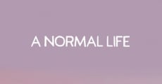 Película A Normal Life