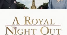 A Royal Night Out (2015) stream