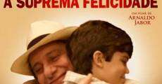 A Suprema Felicidade film complet