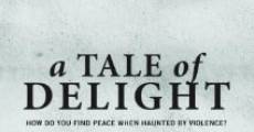 Filme completo A Tale of Delight