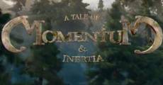 Filme completo A Tale of Momentum & Inertia