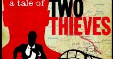 A Tale of Two Thieves (2014)