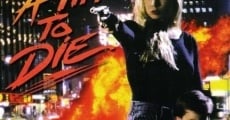 A Time to Die (1991)