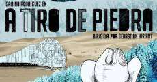 A tiro de piedra film complet