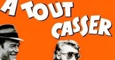 À tout casser (1968) stream