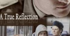 A True Reflection (2014) stream