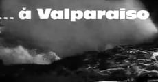 ... nach Valparaiso