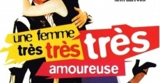 Une femme très très très amoureuse (1997) stream