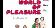 Película A World of Pleasure