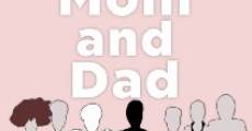 About Mom and Dad... (2014) stream