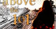 Above the 101 (2014) stream