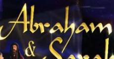 Abraham & Sarah, the Film Musical