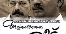 Achanurangatha Veedu (2006) stream