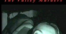 Actual Images: The Valley Murder Tapes (2008)