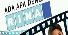 Ada apa dengan Rina film complet