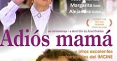 Adiós mamá film complet