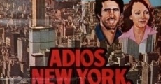 Película Adiós New York, adiós