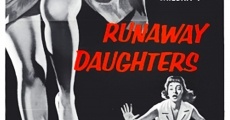 Filme completo Runaway Daughters