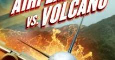 Película Avión vs. volcán