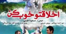 Akhlagheto Khoub kon (2010) stream