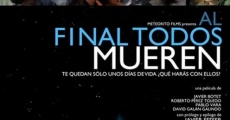 Película Al final todos mueren