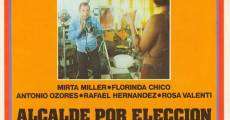 Filme completo Alcalde por elección