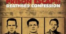 Alcatraz Prison Escape: Deathbed Confession (2015)