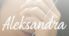 Aleksandra (2019)