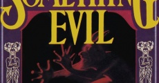 Something Evil (1972) stream