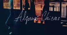 Algunas chicas (2013) stream