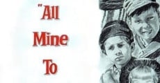 All Mine to Give (1957) stream