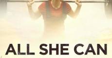 All She Can (Benavides Born) (2011)